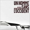 Un Homme sans l'Occident : affiche