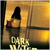 Dark Water : affiche