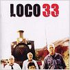 Loco 33 : affiche Diego Arsuaga, Federico Luppi, Hector Alterio, Pepe Soriano