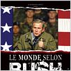 Le Monde selon Bush : affiche William Karel