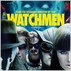 Watchmen - Les Gardiens : Affiche Alan Moore, Dave Gibbons, Zack Snyder