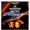 Le Dernier métro : affiche Catherine Deneuve, François Truffaut, Gérard Depardieu