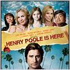 Henry Poole Is Here : Affiche