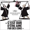 C'est dur d'être aimé par des cons : affiche