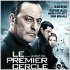 Le Premier cercle : affiche Gaspard Ulliel, Jean Reno, Laurent Tuel, Vahina Giocante