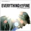 Everything is fine (Tout est parfait) : affiche Yves Christian Fournier