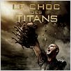 Le Choc des Titans : affiche Louis Leterrier
