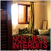 Nos lieux interdits : affiche Leïla Kilani