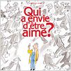 Qui a envie d'être aimé ? : affiche