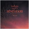 Twilight - Chapitre 4 : Révélation 1ère partie : affiche