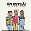 On est là ! : affiche