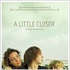 A little Closer : affiche