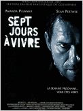 Sept jours à vivre