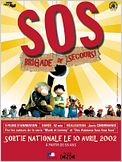 SOS Brigade de secours !