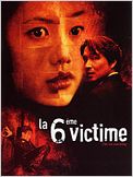 La 6ème victime