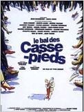Le Bal des casse-pieds