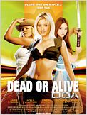 Dead or Alive