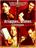 Arnaques, crimes et botanique
