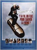 Y a-t-il un flic pour sauver la reine ?