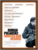 Roman Polanski: Wanted and Desired