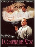 La Guerre des Rose