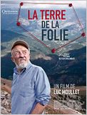 La Terre de la folie