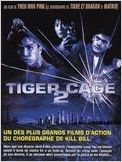 Tiger Cage 2