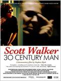 Scott Walker : 30 Century Man