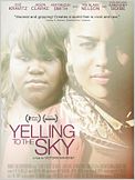 Yelling To The Sky