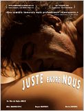 Juste entre nous