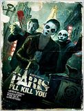 Paris I'll Kill You