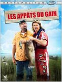 Les Appâts du gain