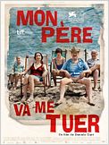 Mon père va me tuer