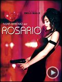 Photo : Rosario Bande-annonce VO