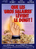 Que les "gros salaires" lèvent le doigt !