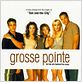 Grosse Pointe : photo Al Santos, Bonnie Somerville, Irene Molloy, Kohl Sudduth, Lindsay Sloane