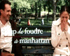 Coup de foudre à Manhattan Bande-annonce VF Coup de foudre à Manhattan Bande-annonce VF