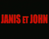 Janis et John Bande-annonce