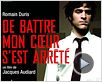 De battre mon coeur s'est arrêté Bande-annonce