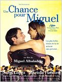 Une Chance pour Miguel