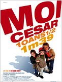 Moi César, 10 ans 1/2, 1,39 m