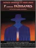 F... comme Fairbanks
