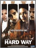 Hard Way