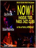 Now ! Hadouk Trio Paris Jazz Club