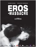 Eros + Massacre