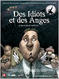 Des idiots et des anges