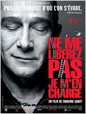 Ne me libérez pas je m'en charge