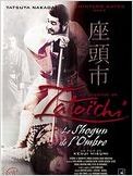 La Légende de Zatoichi: le shogun de l'ombre