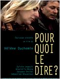 Pourquoi le dire ?