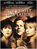 The Right Temptation